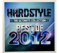 Various Artists - Hardstyle: The Ultimate Collection - Best Of 2012