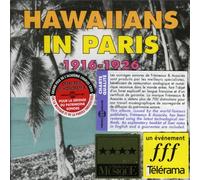 Various Artists - Hawaiians in Paris 1916-1926
