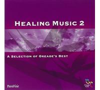 Various Artists - Healing Music: A Selection Of Oreade's Best