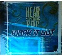 Various Artists - Hear Something and Pop Work It Out (1 CD)