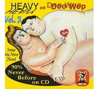 Various Artists - Heavy On Doo Wop, Vol. 3