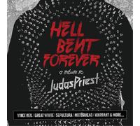 Hell Bent Forever - A Tribute To Judas Priest - Hell Bent Forever - A Tribute To Judas Priest