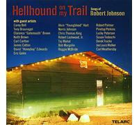 Various Artists - Hellhound On My Trail: Songs Of Robert Johnson