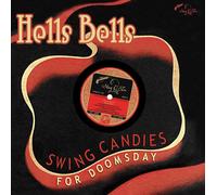 Various Artists : Hells Bells: Swing Candies for Doomsday VINYL 10" Album