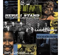 Various Artists - Here I Stand: Elders' Wisdom, Children's Song