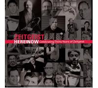 Various – Here & Now: Celebrating 30 Years Zeitgeist