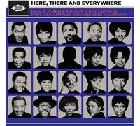 VARIOUS ARTISTS - HERE THERE AND EVERYWHERE - BLACK AMERICA SINGS JOH - F600z