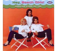 Various Artists - Hey, Beach Girls!: Female Surf 'N' Drag 1961-1966