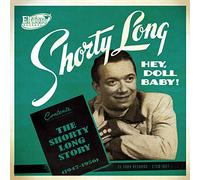 Various Artists - Hey Doll Baby! The Shorty Long Story