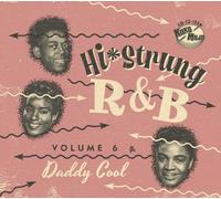 Various Artists – Hi-Strung R&B Vol. 6: Daddy Cool – CD – Broken Silence