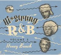 Various Artists - Hi-Strung R&B Vol. 5 - Honey Bunch