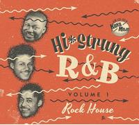 Various Artists - Hi-Strung R&B - Volume 01 - Rock House