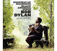 VARIOUS ARTISTS - HIGHWAY OF DIAMONDS - BLACK AMERICA SINGS BOB DYLAN
