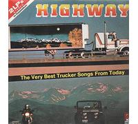 Various Artists - Highway - The Very Best Trucker Songs From Today
