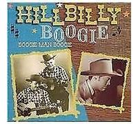 Various Artists - Hillbilly Boogie Boogie Man Boogie