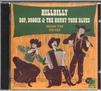 Various Artists - Hillbilly Bop, Boogie & The Honky Tonk Blues Volume 2 - 1951-53