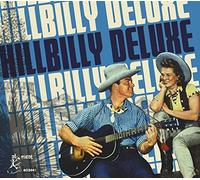 Various Artists – Hillbilly Deluxe – CD