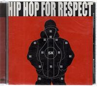 Various Artists - Hip Hop For Respect: ONE FOUR LOVE;PROTECTIVE CUSTODY;A TREE NEVER GROWN
