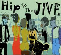 Various Artists - Hip to the Jive