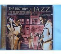 Various Artists - History Of Jazz, The - The Be-Bop Revolution