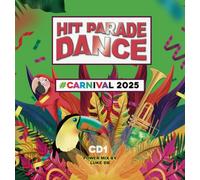 Various Artists - Hit Parade Dance Carnival 2025 / Various