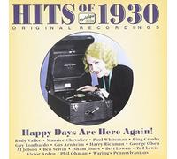 Various Artists - HITS of 1930: Happy Days Are Here Again!