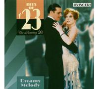Various Artists - Hits of '23: Dreamy Melody
