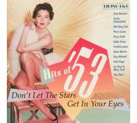 Various Artists - Hits of '53: Don't Let the Stars Get in Your Eyes