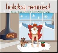 Various Artists - Holiday Remixed