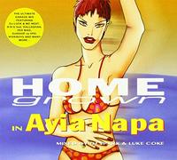Various Artists - Home Grown In Ayia Napa
