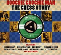 Various Artists - Hoochie Coochie Man: The Chess Story