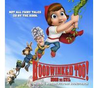Various Artists - Hoodwinked Too!: Hood Vs. Evil (Original Soundtrack)