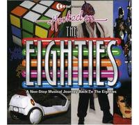 Various Artists - Hooked On The Eighties