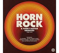 Various Artists - Horn Rock Funky Guitar Grooves 1968-1974 - Vinyl Re - D72z