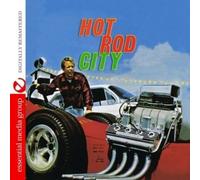 Various Artists - Hot Rod City (Digitally Remastered)