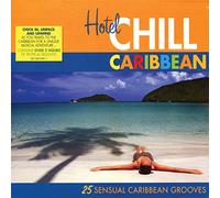 Various Artists - Hotel Chill Caribbean