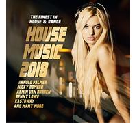 Various Artists - House Music 2018: The Finest In House & Dance