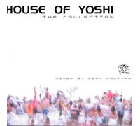 Various Artists - House Of Yoshi - The Collection