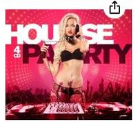 Various Artists - House Party