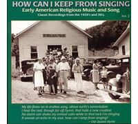 Various Artists – How Can I Keep From Singing Volume 2 – Yazoo