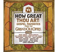 Various Artists - How Great Thou Art:Grand Ole Opry Gospel