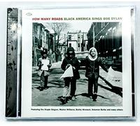 Various Artists - How Many Roads: Black America Sings Bob Dylan