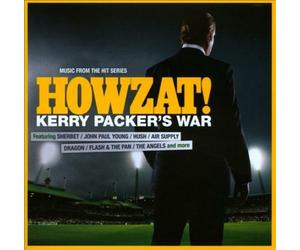 VARIOUS ARTISTS - HOWZAT KERRY PACKER'S WAR: MUSIC FROM THE HIT SERIES NEW CD