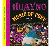 Various Artists - Huayno Music Of Peru - Vol. 1