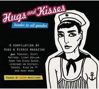 Various Artists - Hugs And Kisses: Tender To All Gender