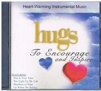 Various Artists - Hugs to Encourage & Inspire