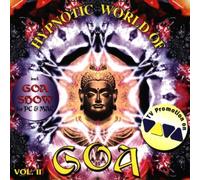 Various Artists - Hypnotic World Of Goa Vol. 2