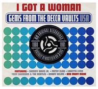 Various Artists - I Got A Woman: Gems From The Decca Vaults 1960-1961