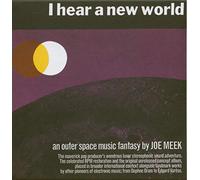 Various Artists - I Hear A New World / The Pioneers Of Electronic Music