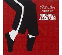 Various Artists - I`ll Be There-A Tribute to Michael Jackson